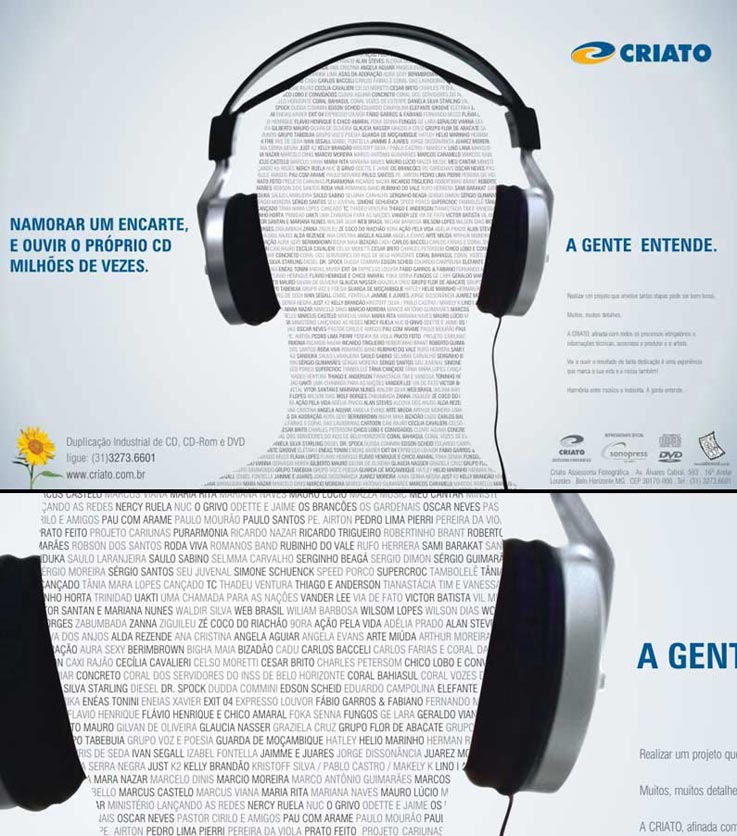 Namorar um encarte, e ouvir o próprio CD milhões de vezes. Namorar um encarte, e ouvir o próprio CD milhões de vezes.